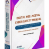 Digital Wellness & Cyber Safety Manual
