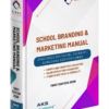 School Branding & Marketing Manual