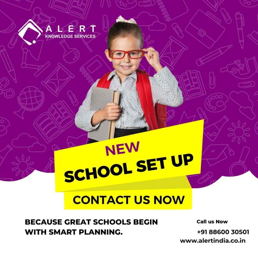 New School Set Up By Alert Knowledge Services